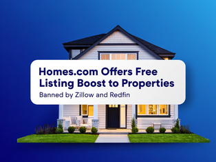 Homes.com Offers Free Listing Boost to Properties Banned by Zillow and Redfin
