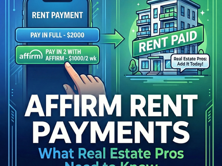 Affirm Now Offering “Buy Now, Pay Later” for Rent Payments: What Real Estate Pros Need to Know (and How to Add It)
