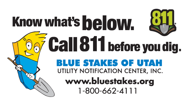 Blue Stakes logo. Know whats below. Call 811 before you dig Blue Stakes of Utah utility notification center, Inc. www.bluestakes.org 1 800 662 4111. Clicking pic takes you to website