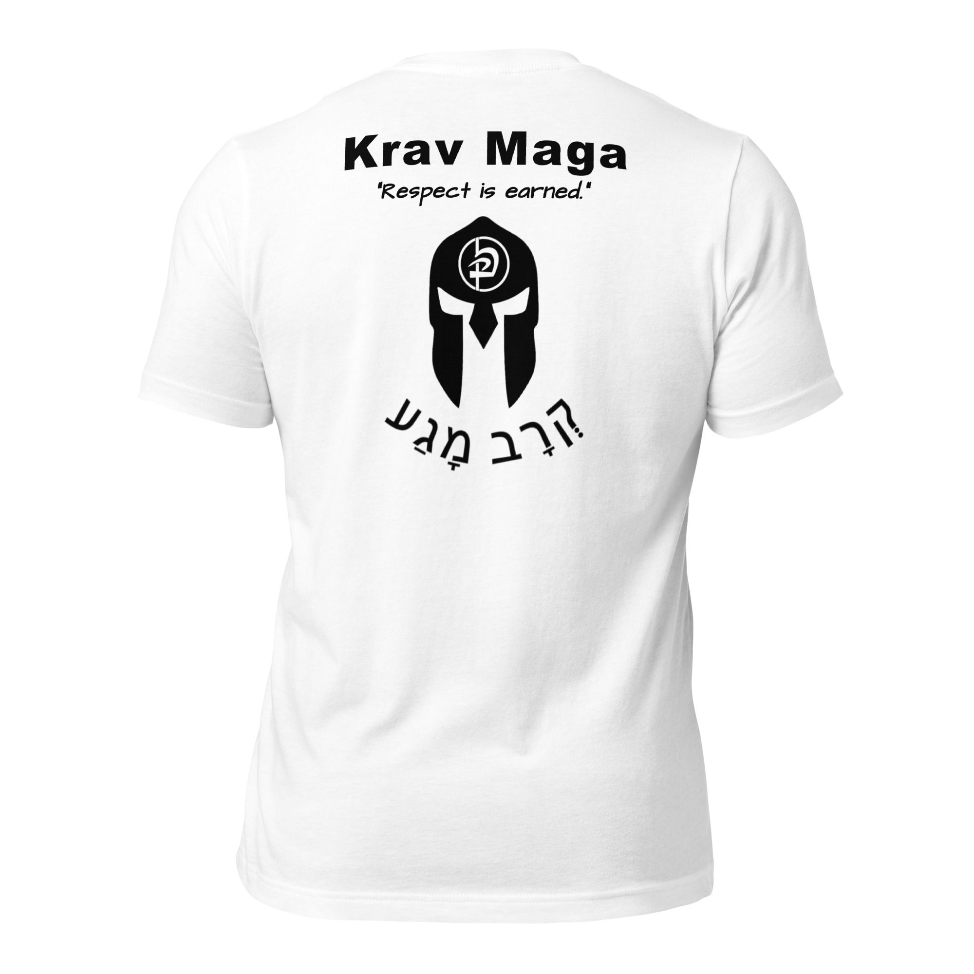 Krav Maga "Respect is earned." White T-shirt (Unisex Fit)