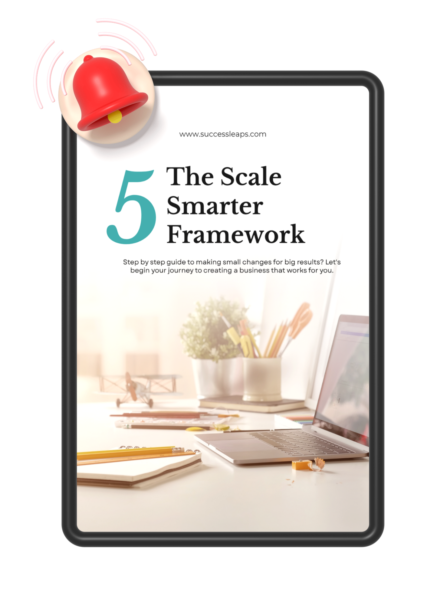 Scale Smarter Framework: 5 Steps to Grow Your Business Without Burnout