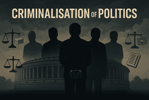 ADR Report Explained: Criminalisation of Politics