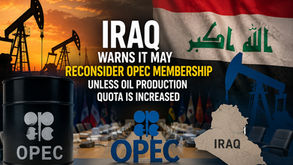 Iraq Warns It Could Reconsider OPEC Membership Unless Oil Production Quota Is Increased