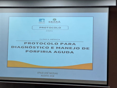 Protocolo para Diagnóstico e Manejo de Porfiria Aguda no Estado do Ceará!