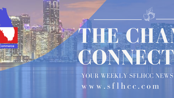Banner image for “The Chamber Connection,” the weekly newsletter of the South Florida Hispanic Chamber of Commerce (SFLHCC), featuring the Miami skyline at dusk, the SFLHCC logo with a red, white, and blue Florida map design, and the website URL www.sflhcc.com