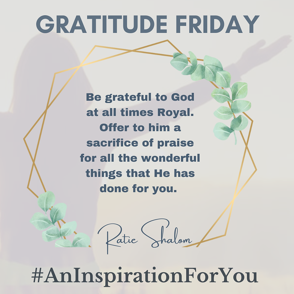 GRATITUDE FRIDAY - 12 December 2025