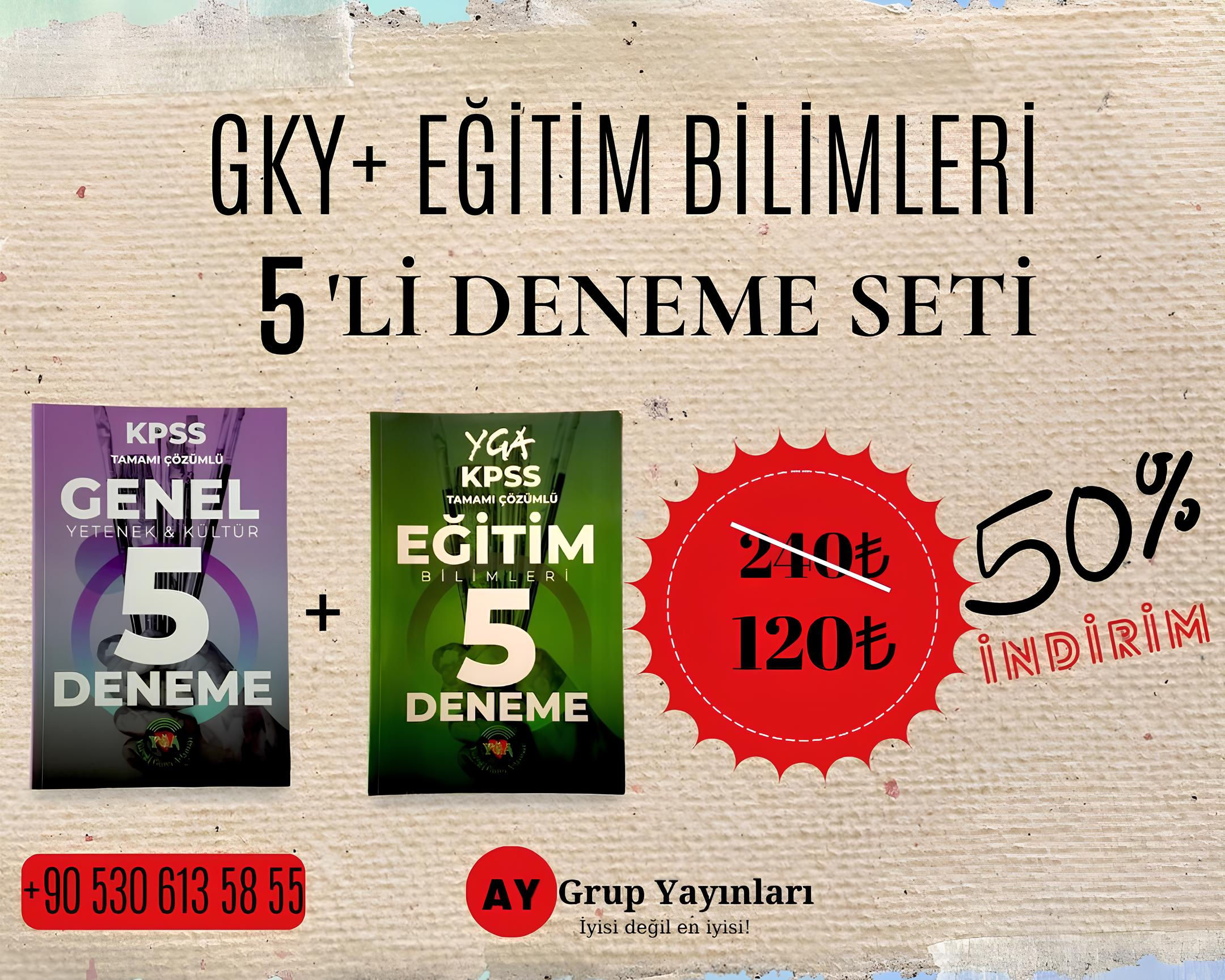 GENEL KÜLTÜR- GENEL YETENEK + EĞİTİM BİLİMLERİ 5'Lİ DENEME