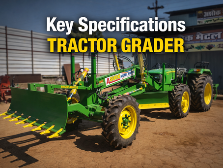 Key Specifications That Actually Matter in a Tractor Grader Attachment