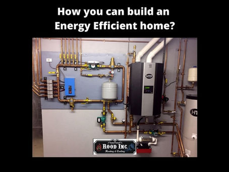 What is the Most Efficient Heating System for your Home?