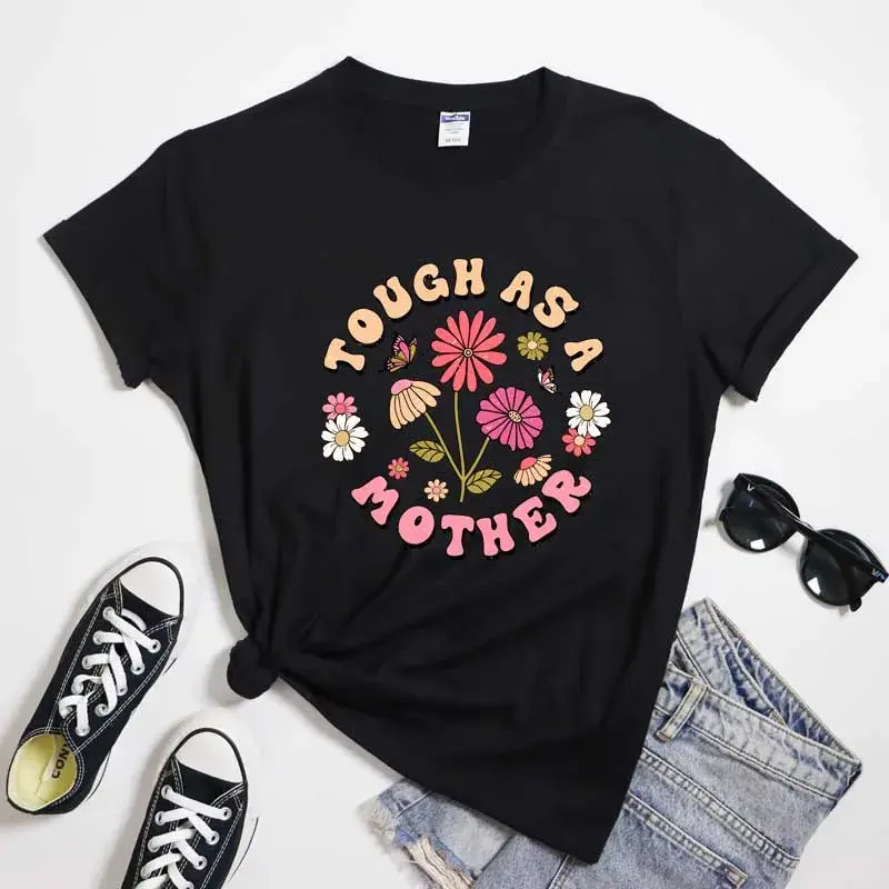 (Mother's Day) Tough as a Mother Floral TShirt
