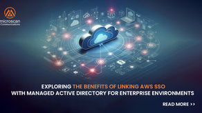 Benefits of Integrating AWS SSO with Managed Active Directory for Enterprise