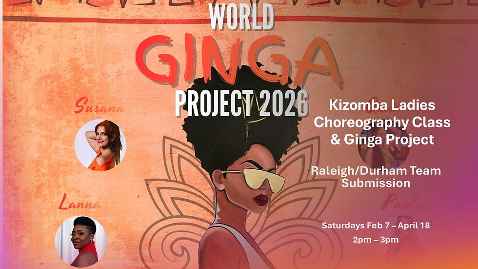 Kizomba Ladies Choreography Class + Ginga Project