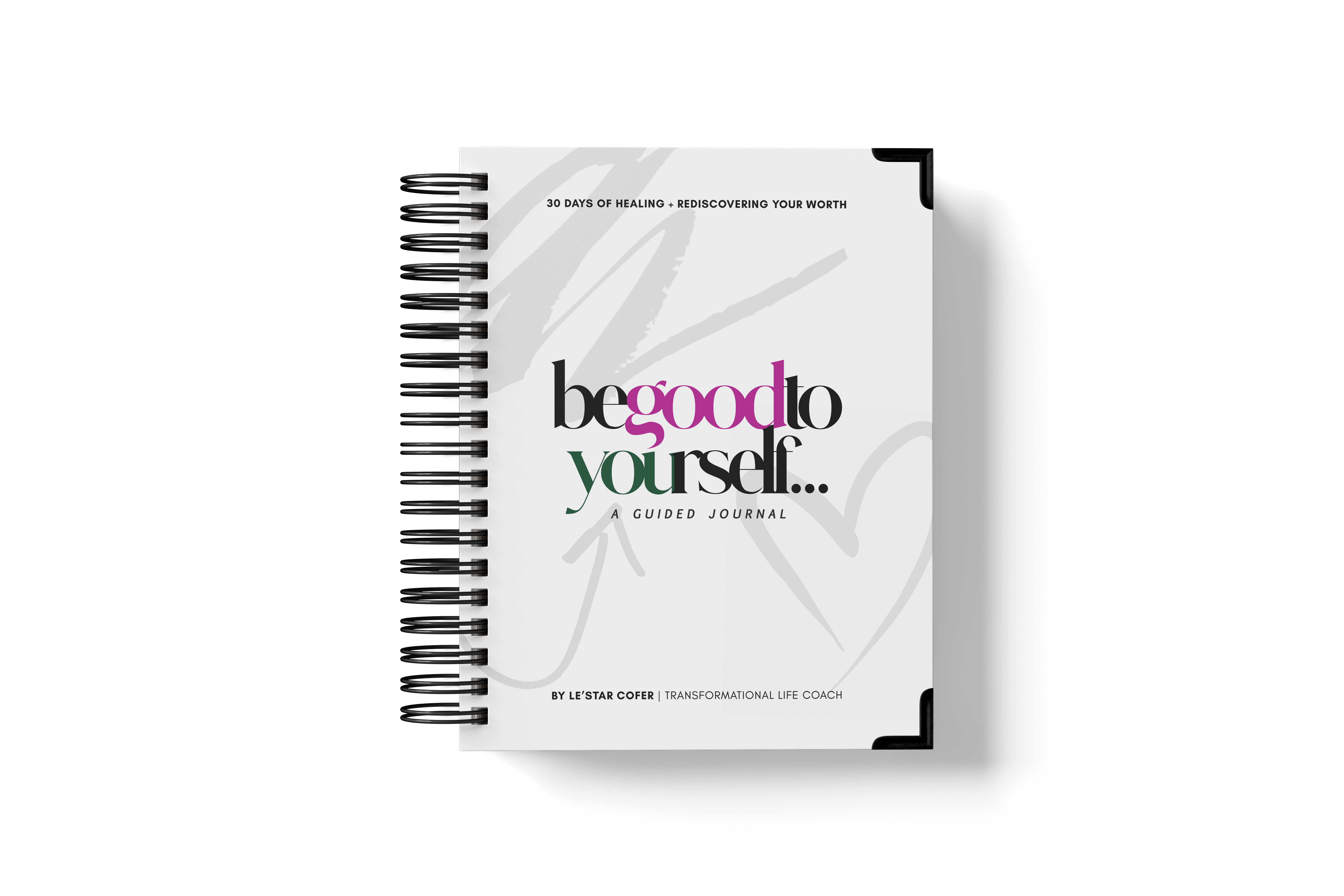 Be Good to Yourself - White