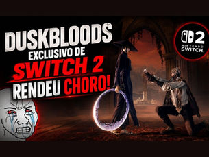 O Impacto de The Duskbloods Exclusivo para Nintendo Switch 2 e a Frustração dos Fãs de Soulslike