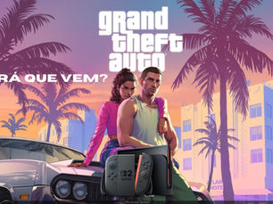 GTA VI no Switch 2 É Possível e Aqui Estão os Motivos Para Acreditar Disso
