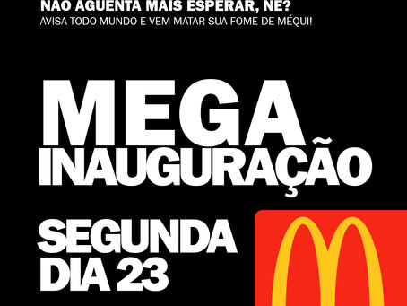 Inauguração do McDonald´s acontece segunda dia 23 em Andradina no Oeste Plaza Shopping