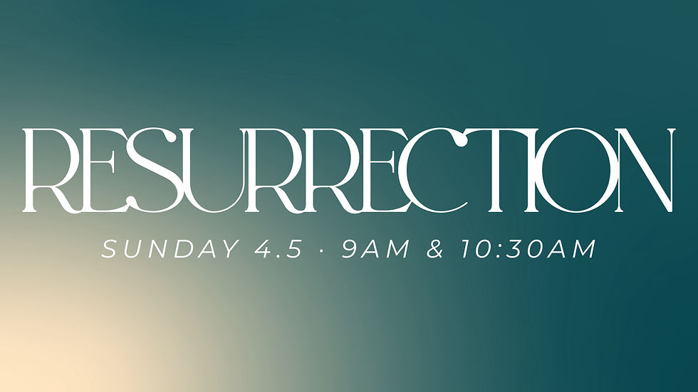 Resurrection Sunday