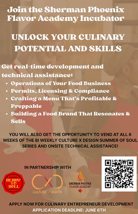 Flyer - Join the Sherman Phoenix Flavor Academy Incubator.png