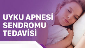 Uyku Apne Sendromu Tedavisi