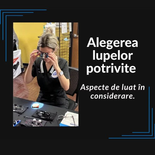 un medic alegand lupele stomatologice si chirurgicale