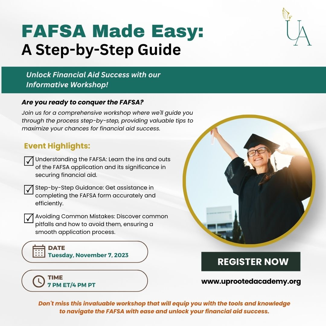 Fafsa Made Easy A Step By Step Guide Uprooted Academy Fafsa Made Easy A Step By Step Guide Uprooted Academy