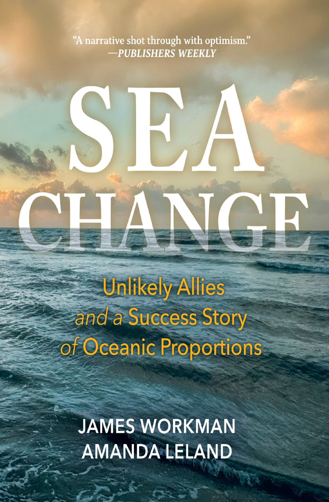 Sea Change Hardcover (with 20% donation to EDF)
