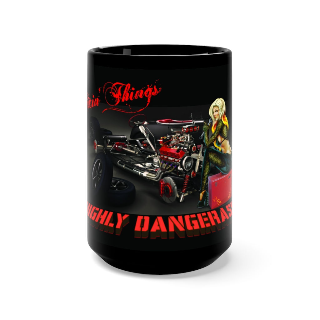 FIXIN' THINGS MISS DANGERASS HOTROD Black Mug 15oz
