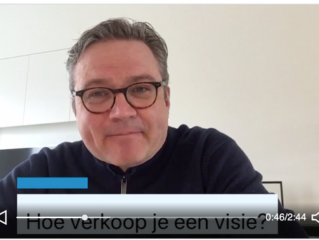Hoe Verkoop Je Een Visie? – deel 1