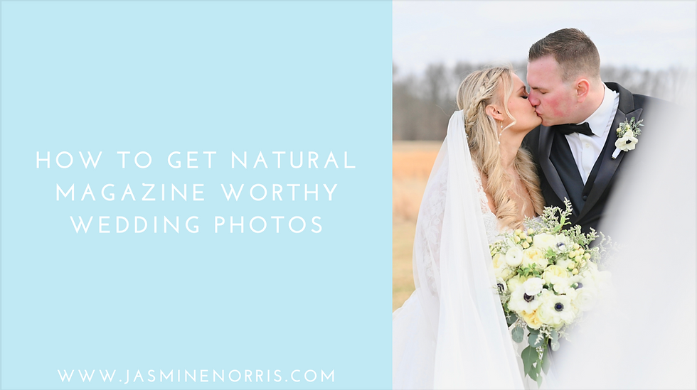 How To Get Natural Magazine Worthy Wedding Photos: Wedding Wednesday