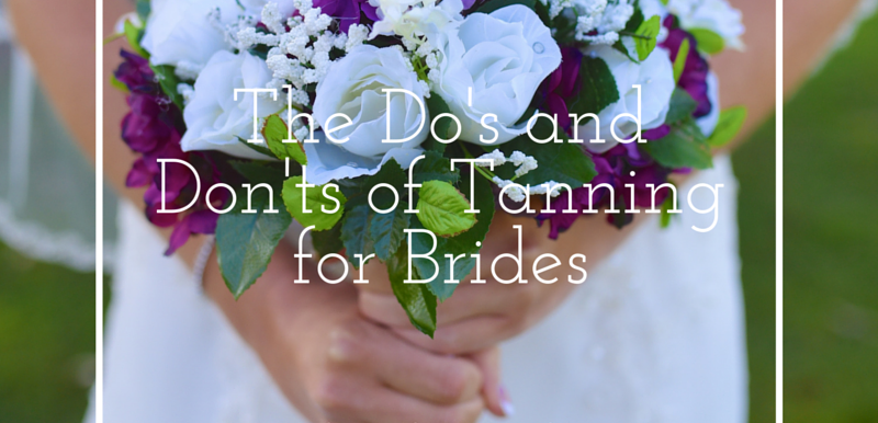 The Do's and Don'ts of Tanning for Brides: Wedding Wednesday