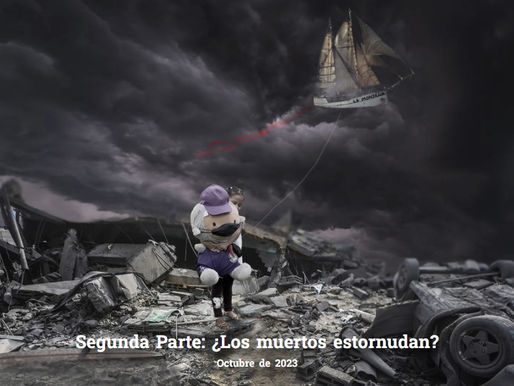 Segunda parte: ¿Los muertos estornudan?