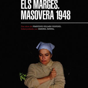 31/10/2026 Teatre: “L’Heura desfarà els marges. Masovera 1948”.