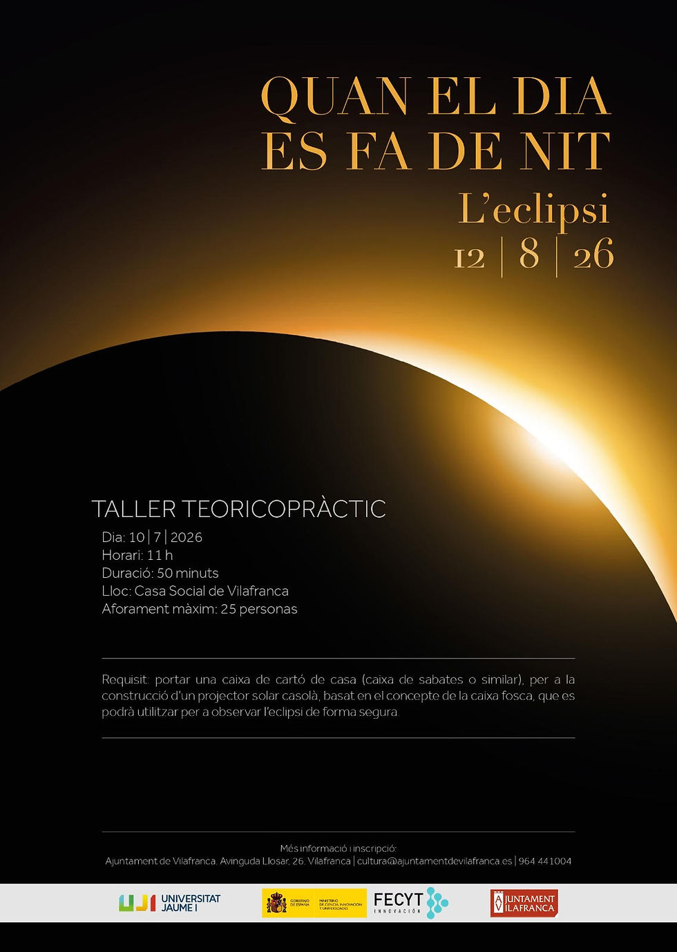 10/07/2026 Quan el dia es fa de nit. L’eclipsi 12 d’agost.