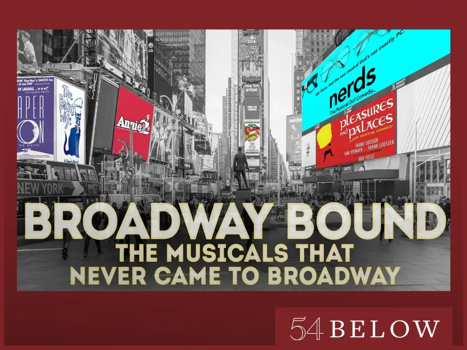 Broadway's Lost Treasures: Inside the World of the BROADWAY BOUND Podcast Series