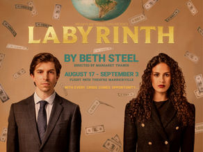 Dream Plane Productions Presents 'Labyrinth' by Beth Steel