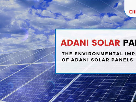 The Environmental Impact of Adani Solar Panels