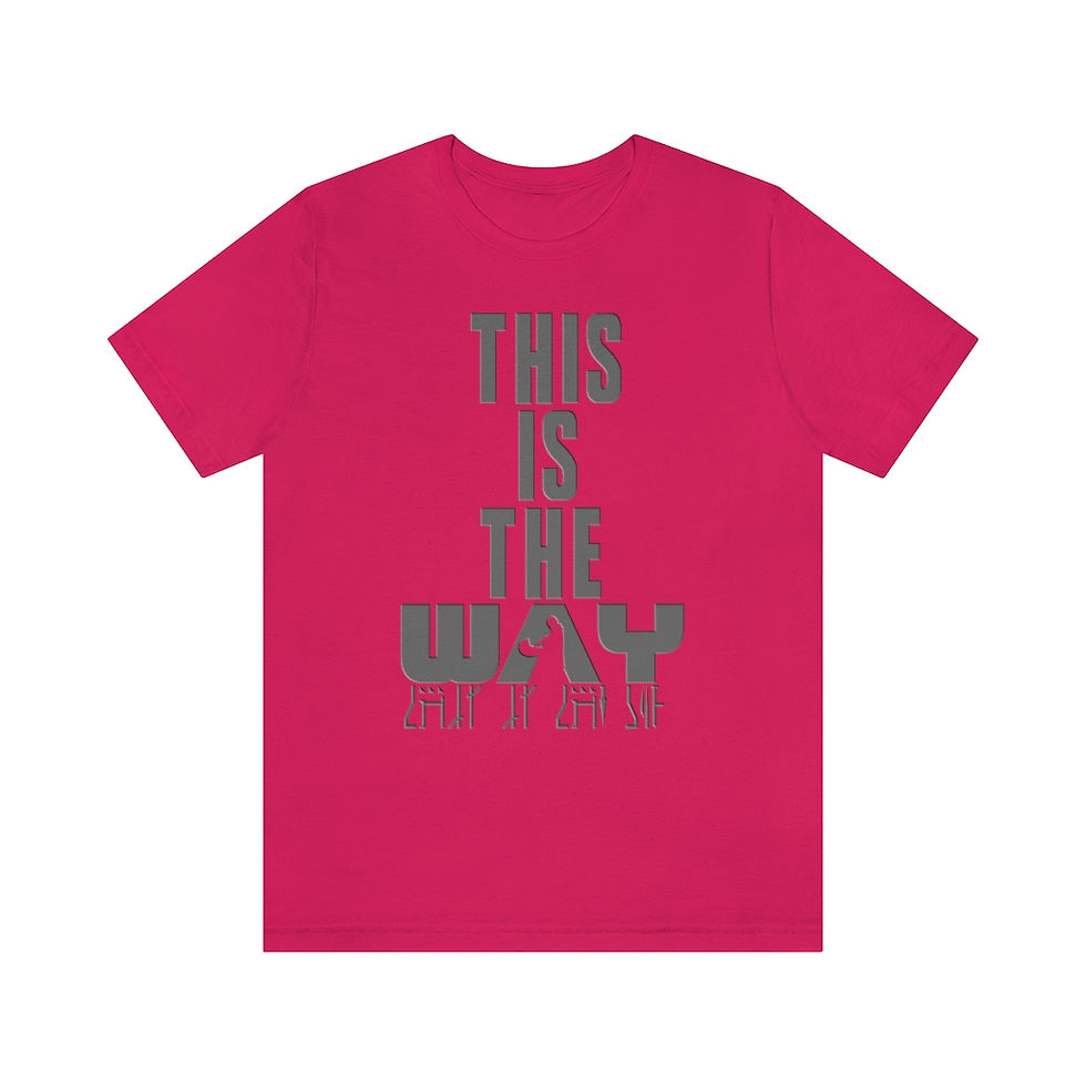 Thumbnail: This Is The Way Unisex Jersey Short Sleeve Tee