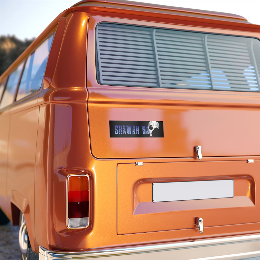 Shawan Na Bumper Stickers