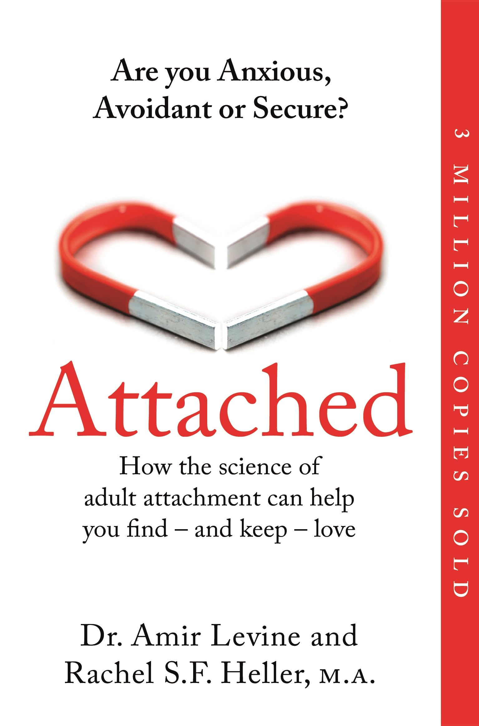 Attached: Are you Anxious, Avoidant or Secure? How the science of adult attac...