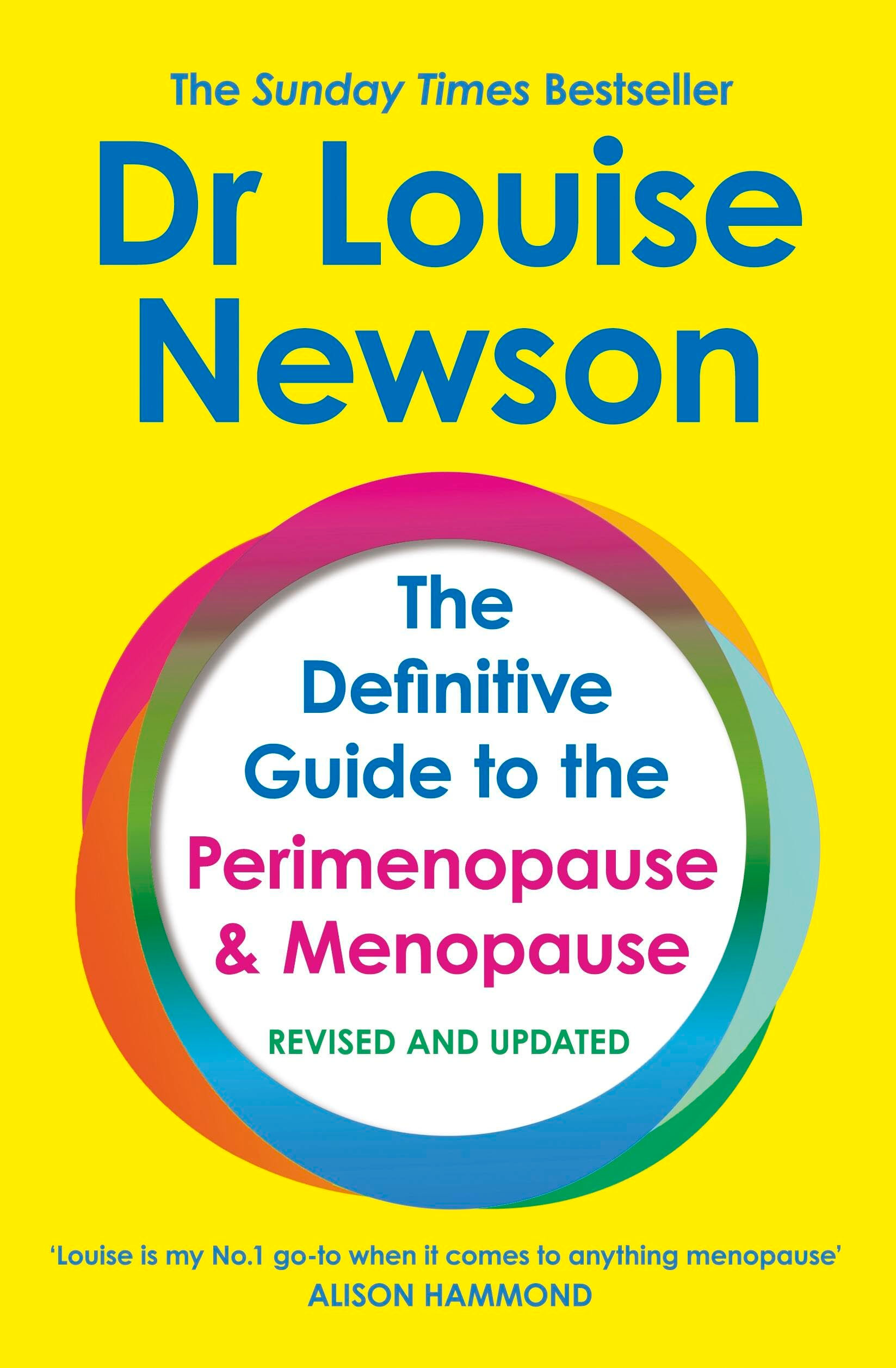 The Definitive Guide to the Perimenopause and Menopause: Revised and Updated