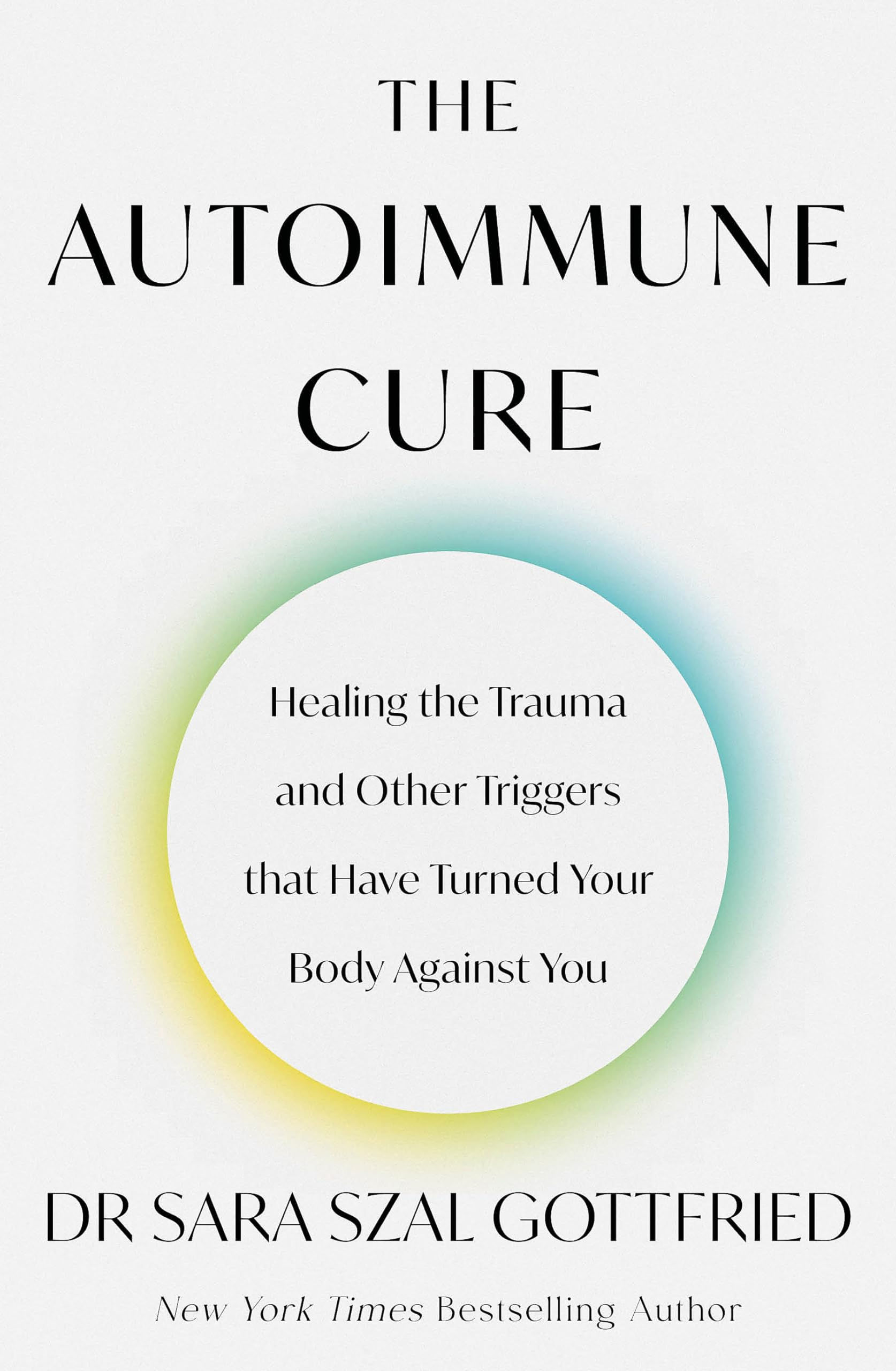 The Autoimmune Cure