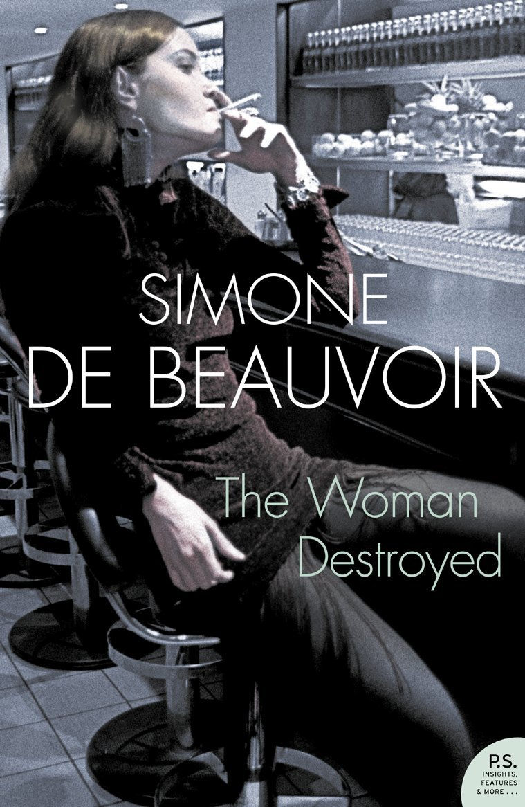 The Woman Destroyed (Harper Perennial Modern Classics): An Exquisite Psycholo...