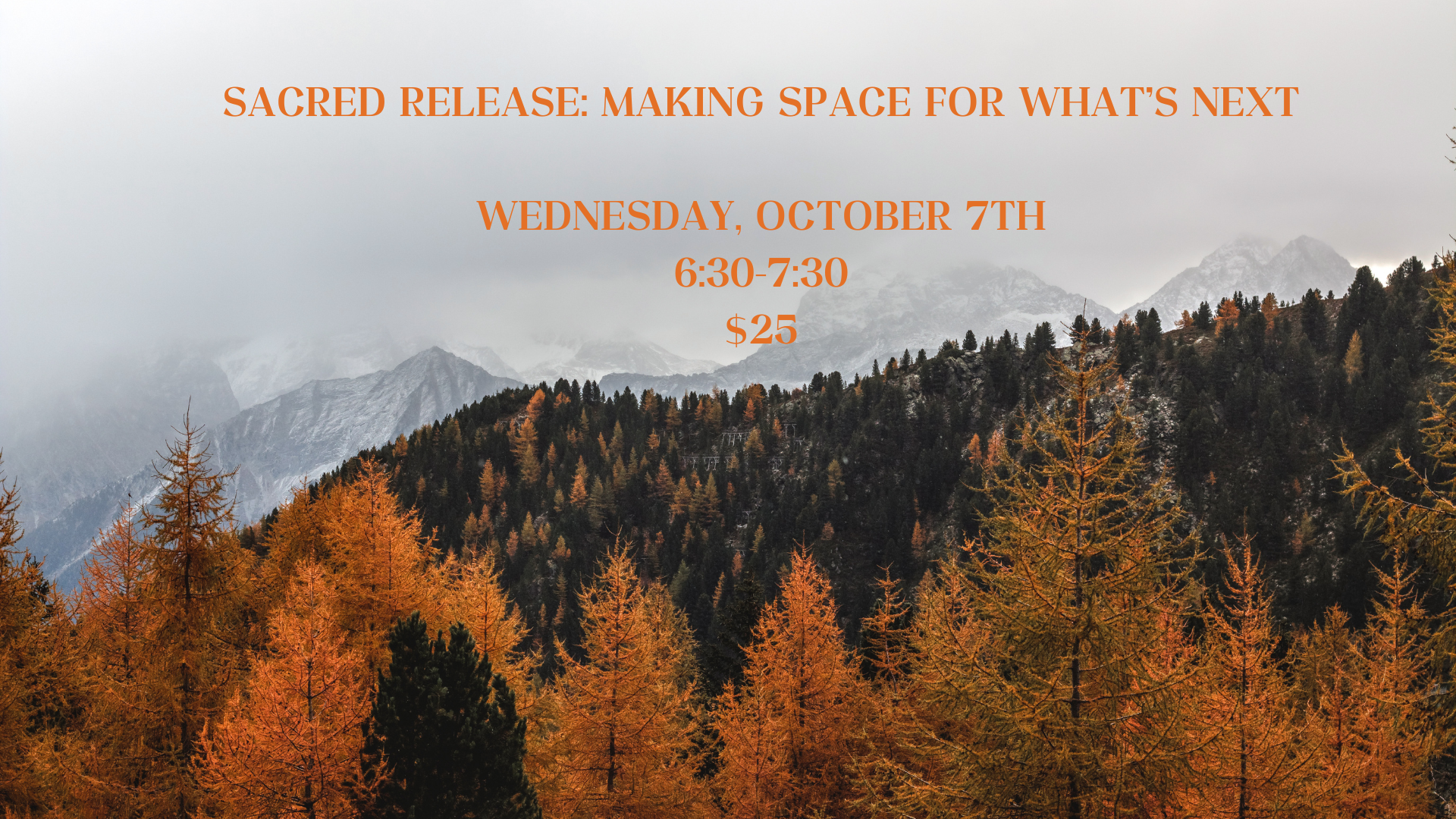 Sacred Release: Making Space for What's Next — The Way Home To You, Denver