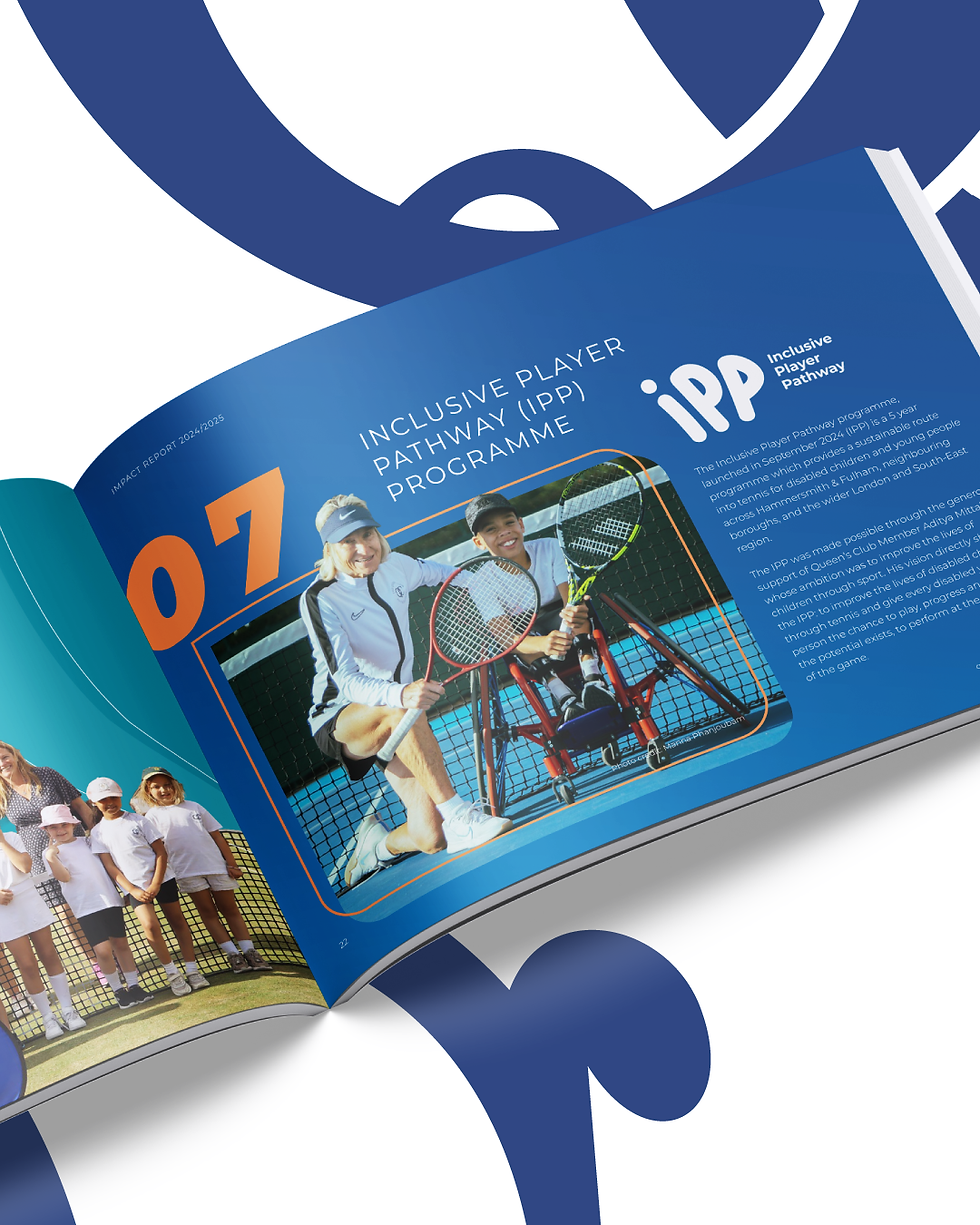 For several years, Wood & Ham has had the privilege of supporting The Queen’s Club Foundation (QCF) a charity whose mission to improve lives through racket sports continues to make a profound difference across London. This year we were once again invited to design their Annual Impact Report, a flagship publication that showcases the Foundation’s achievements, reach and community programmes over the past 12 months.