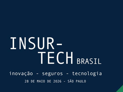 Insurtech Brasil 2026: O Que Esperar do Evento que Vai Consolidar a IA e o Open Insurance no Mercado de Seguros