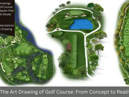 The Art Drawing of Golf Course: From Concept to Reality