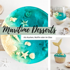Rezepte Backen Sommer Muffin Kuchen Dessert Meer Maritim Strand Muscheln Meerjungfrau Meer