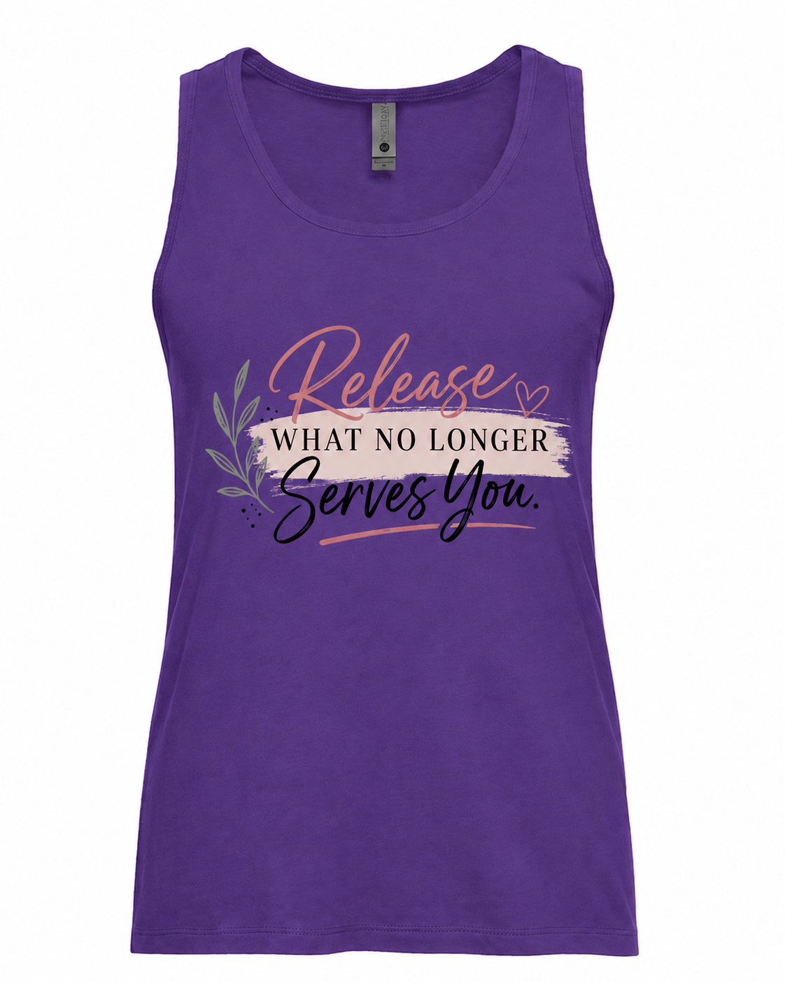 Women's Tank - Release What No Longer Serves You
