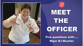 Meet the Officer – Major BJ Moulder