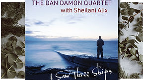 Christmas music review: I Saw Three Ships by Dan Damon